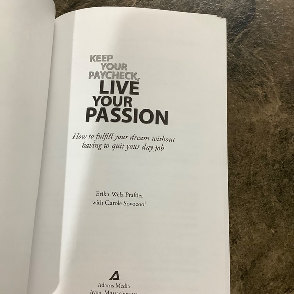 Book: Keep your Paycheck, Live your Passion - Picture 3 of 6
